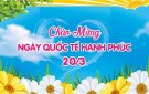 BÀI TUYÊN TRUYỀN Ngày Quốc tế Hạnh phúc 20 tháng 3 năm 2024